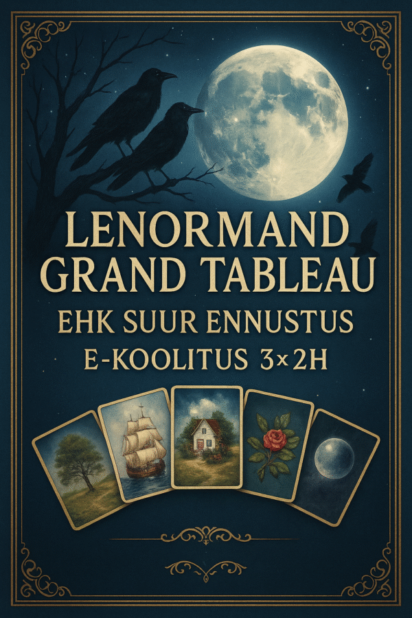 Lenormand Grand Tableau koolitus – 3×2h online kursus kogenud kaarditõlgendajale