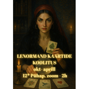 „Lenormand algajate kursus 2025 (Zoom, online koolitus)“